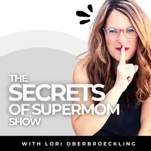 The Secrets of Supermom Show