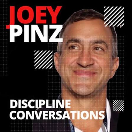 Joey Pinz - Discipline Conversations